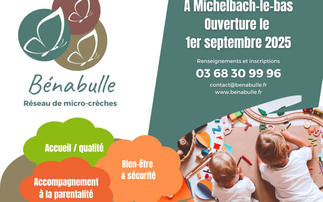 Ouverture d’une micro-crèche Bénabulle